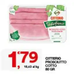 Sisa CITTERIO PROSCIUTTO COTTO offerta