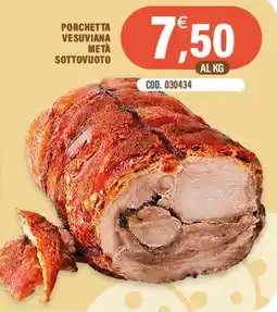 Adhoc PORCHETTA VESUVIANA METÀ SOTTOVUOTO offerta