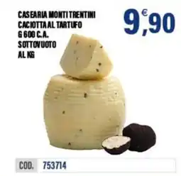 Adhoc CASEARIA MONTI TRENTINI CACIOTTA AL TARTUFO offerta