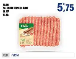 Adhoc Fileni Salsiccia di Pollo Maxi offerta
