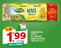 Sisa Valfrutta Mais italiano offerta