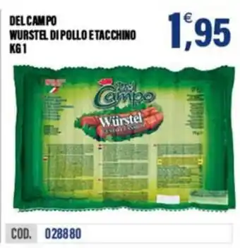 Adhoc Del Campo Würstel di pollo e tacchino offerta