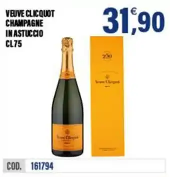 Adhoc VEUVE CLICQUOT CHAMPAGNE offerta