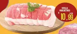 Supermercati EffePiù Vitello Porchettato offerta