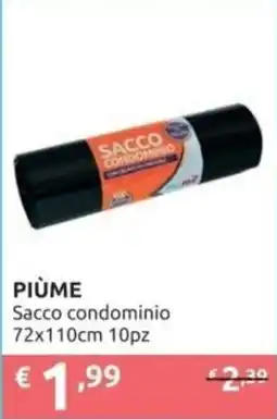 PiùMe PIÙME Sacco condominio offerta