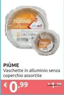 PiùMe Vaschette in alluminio senza coperchio assortite offerta