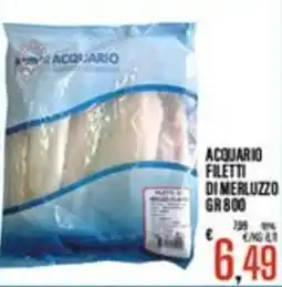 Supermercati EffePiù ACQUARIO FILETTI DI MERLUZZO offerta