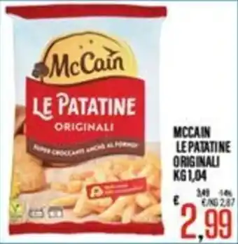 Supermercati EffePiù McCain LE PATATINE ORIGINALI offerta