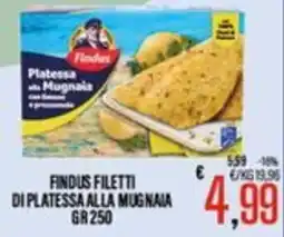 Supermercati EffePiù Findus Filetti di Platessa alla Mugnaia offerta