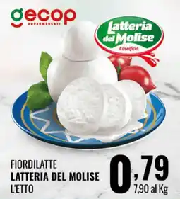 Gecop Fiordilatte Latteria del Molise L'Etto offerta