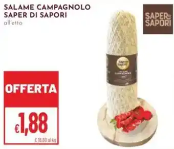 Pan Salame Campagnolo Saper di Sapori offerta