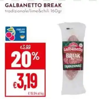 Pan Galbanetto Break offerta