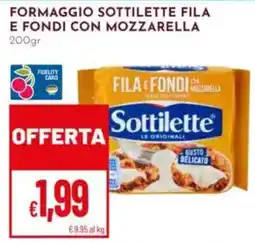 Pan Sottilette FILA E FONDI CON MOZZARELLA offerta