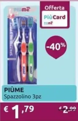 PiùMe PIÙME Spazzolino offerta