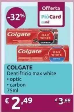 PiùMe Colgate Dentifricio max white offerta
