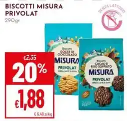 Pan Biscotti Misura Privolat offerta