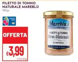 Pan Filetto di tonno naturale Mareblù offerta
