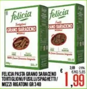 Supermercati EffePiù Felicia Pasta Grano Saraceno offerta
