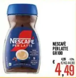 Supermercati EffePiù NESCAFE PER LATTE offerta