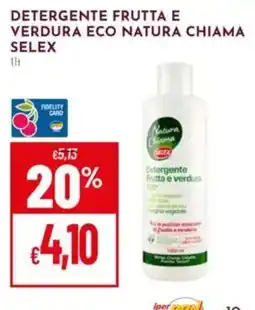 Pan Detergente Frutta e Verdura Eco Natura Chiama Selex offerta