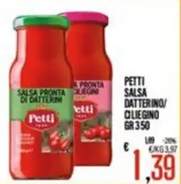 Supermercati EffePiù Salsa Pronta di Datterini Petti offerta