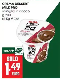 Pam Crema dessert milk pro offerta