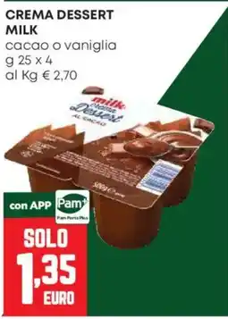 Pam milk cream Dessert offerta