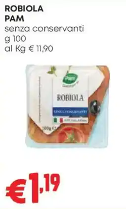 Pam ROBIOLA PAM offerta