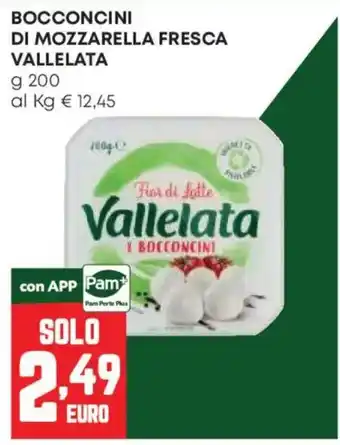 Pam Bocconcini di mozzarella fresca Vallelata offerta