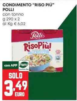 Pam CONDIMENTO "RISO PIÚ" POLLI con tonno offerta