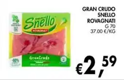 èccoMI Gran Crudo Snello Rovagnati offerta