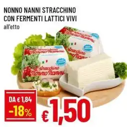 Famila Superstore Stracchino Nonno Nanni offerta