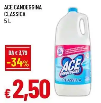 Famila Superstore ACE CANDEGGINA CLASSICA offerta