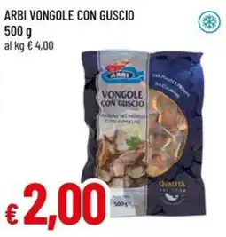 Famila Superstore ARBI VONGOLE CON GUSCIO offerta