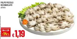 Famila Superstore POLPO PICCOLO DECONGELATO offerta