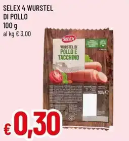 Famila Superstore Selex 4 wurstel di pollo e tacchino offerta
