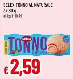 Famila Superstore Selex Tonno al naturale offerta