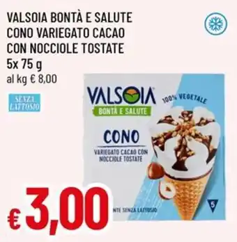 Famila Superstore VALSOIA CONO VARIEGATO CACAO CON NOCCIOLE TOSTATE offerta