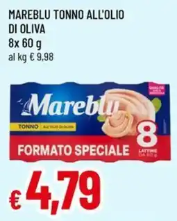 Famila Superstore Mareblu Tonno all'olio di oliva offerta