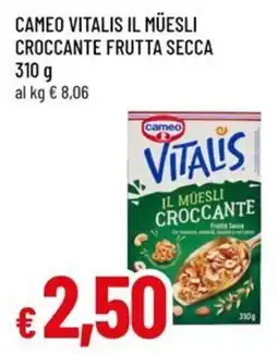 Famila Superstore Cameo Vitalis il müesli croccante frutta secca offerta