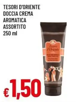 Famila Superstore Tesori d'Oriente Doccia Crema Aromatica Assortito offerta