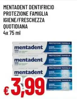 Famila Superstore Mentadent dentifricio protezione famiglia offerta