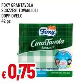 Famila Superstore Foxy GranTavola Scozzesi offerta