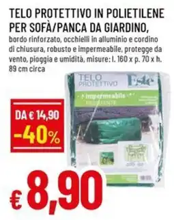 Famila Superstore TELO PROTETTIVO IN POLIETILENE PER SOFÀ/PANCA DA GIARDINO Este offerta