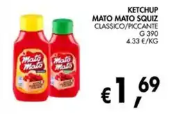 èccoMI Ketchup Mato Mato Squiz offerta