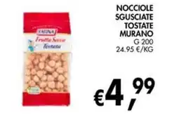 èccoMI Fazina Nocciole Sgusciate Tostate Murano offerta