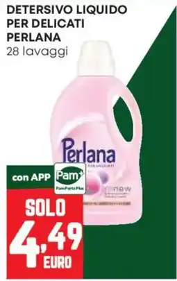 Pam Detersivo liquido per delicati Perlana offerta