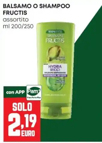 Pam Balsamo o shampoo Fructis offerta