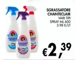 èccoMI Sgrassatore Chanteclair offerta