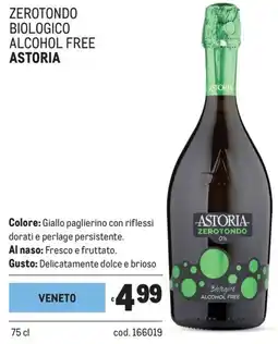 Metro Zerotondo biologico alcohol free Astoria offerta